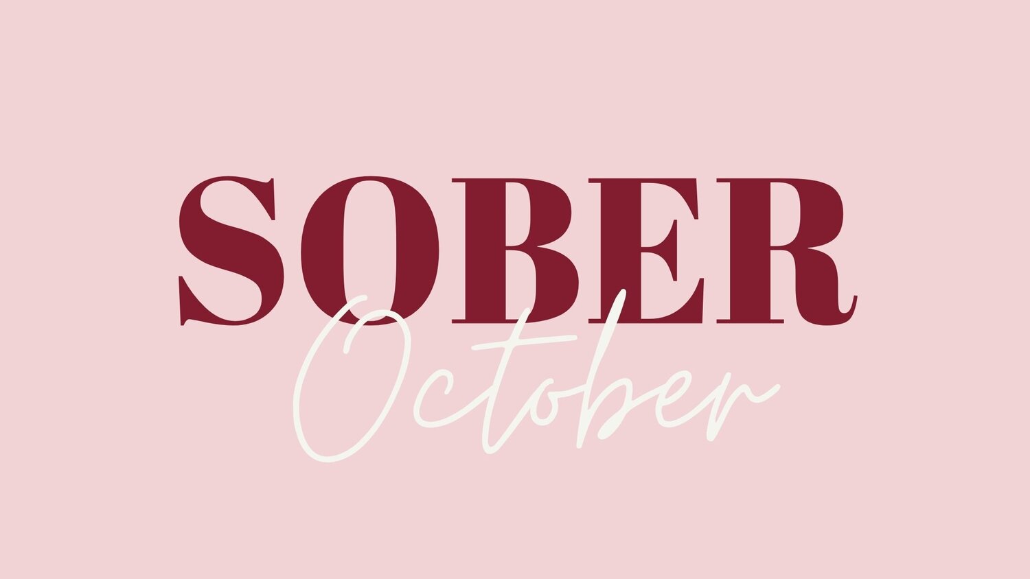 Why You Should Try Sober October This Year